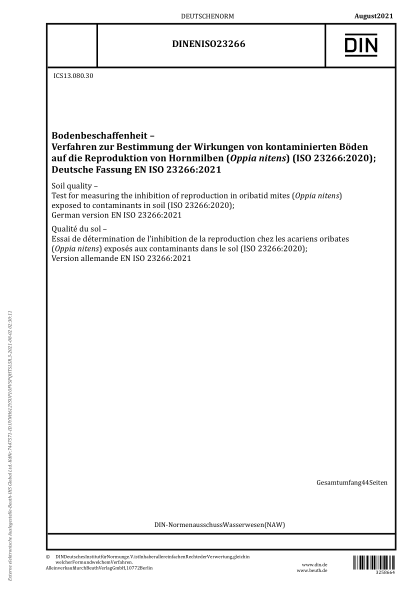 DIN EN ISO 23266-2021Soil quality - Test for measuring the inhibition of reproduction in oribatid mites (Oppia nitens) exposed to contaminants in soil (ISO 23266:2020); German version EN ISO 23266:2021
