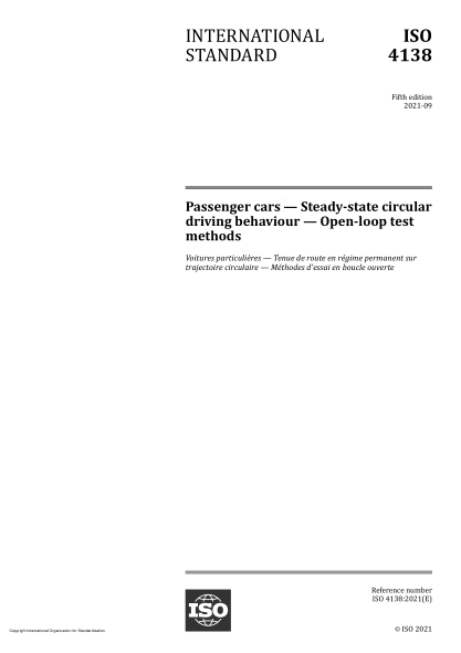 ISO 4138-2021Passenger cars — Steady-state circular driving behaviour — Open-loop test methods