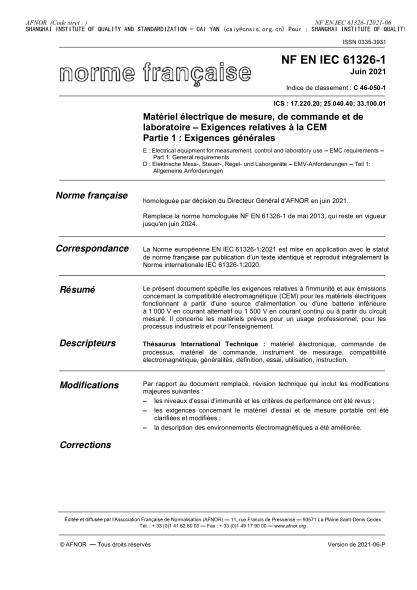 NF C46-050-1-2021Electrical equipment for measurement, control and laboratory use - EMC requirements - Part 1 : general requirements