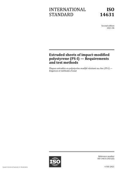 ISO 14631-2021Extruded sheets of impact-modified polystyrene (PS-I) — Requirements and test methods