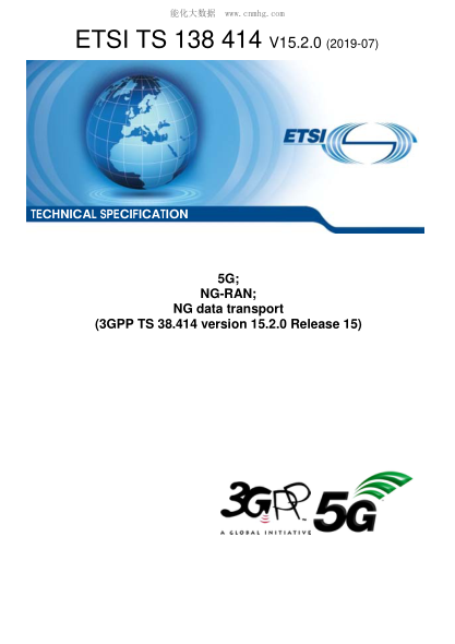 ETSI TS 138 414-2019  5G; Ng-Ran; Ng Data Transport (3Gpp Ts 38.414 Version 15.2.0 Release 15)