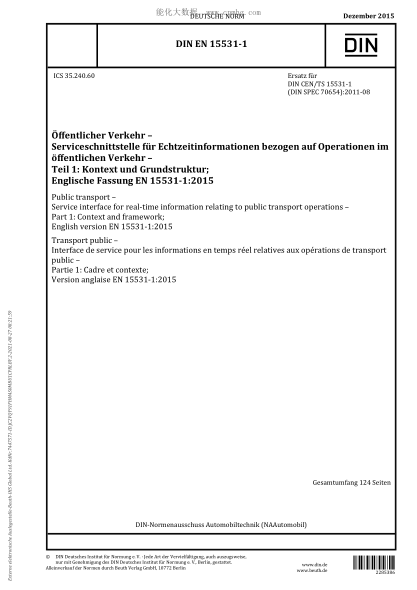 DIN EN 15531-1-2015   Public transport - Service interface for real-time information relating to public transport operations - Part 1: Context and framework