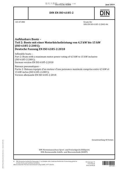 DIN EN ISO 6185-2-2019  Inflatable boats - Part 2: Boats with a maximum motor power rating of 4,5 kW to 15 kW inclusive&nbsp;