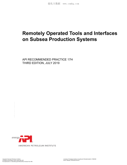API RP 17H-2019  Remotely Operated Tools and Interfaces on Subsea Production Systems (THIRD EDITION)