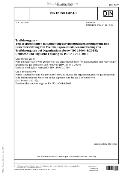 DIN EN ISO 14064-1-2019  Greenhouse gases - Part 1: Specification with guidance at the organization level for quantification and reporting of greenhouse gas emissions and removals