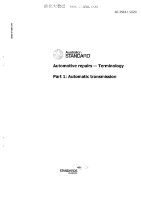 AS 3564.1-2020  Automotive Repairs - Terminology Part 1: Automatic Transmission