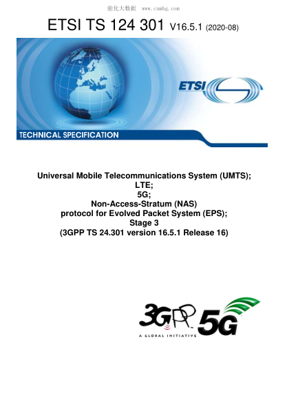 ETSI TS 124 301/2-2020  Universal Mobile Telecommunications System (Umts); Lte; 5G; Non-Access-Stratum (Nas) Protocol For Evolved Packet System (Eps); Stage 3 (3Gpp Ts 24.301 Version 16.5.1 Release 16)