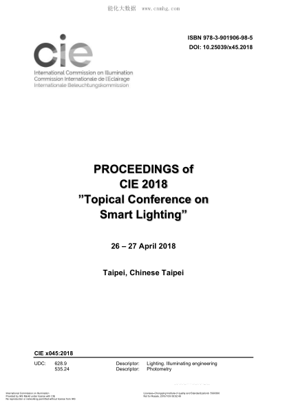 CIE X045-2018  PROCEEDINGS of CIE 2018 ”Topical Conference on Smart Lighting” 26 – 27 April 2018