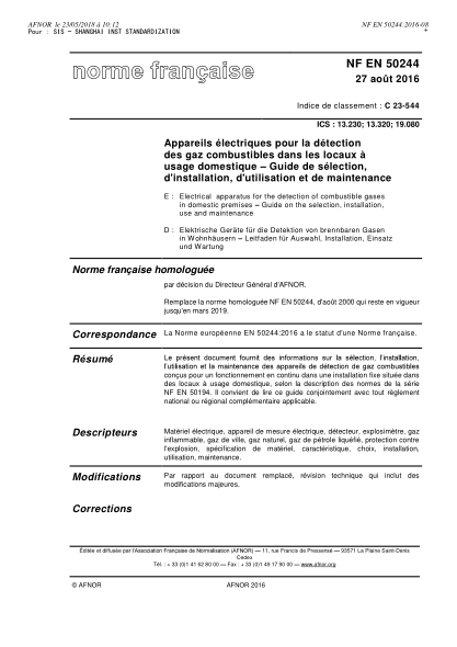 NF EN 50244-2016 家用易燃?xì)怏w監(jiān)測(cè)用電氣設(shè)備.選擇、安裝、使用和維修指南 Electrical apparatus for the detection of combustible gases in domestic premises - Guide on the selection, installation, use and maintenance