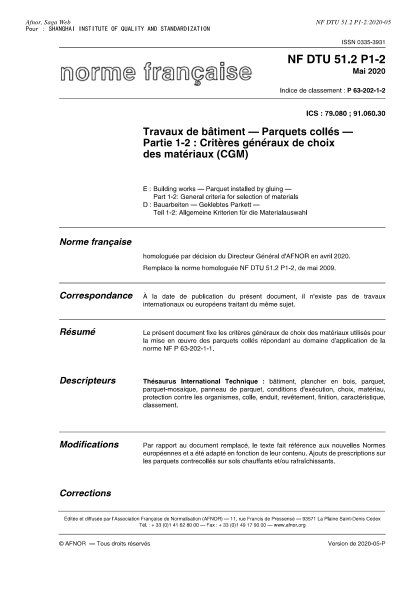 NF P63-202-1-2-2020  Building works - Parquet installed by gluing - Part 1-2 : general criteria for selection of materials