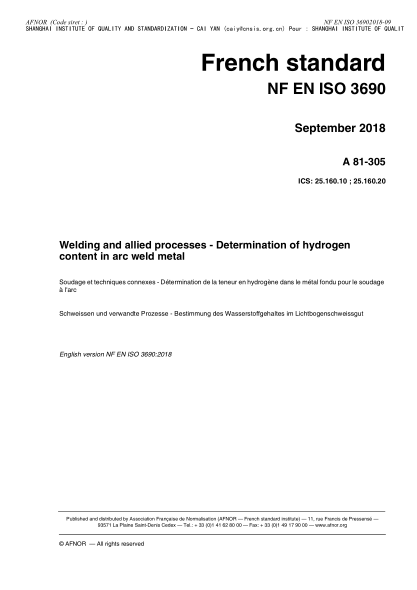 NF A81-305-2018  Welding and allied processes - Determination of hydrogen content in arc weld metal