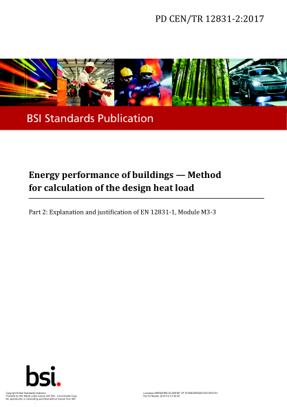 PD CEN/TR 12831-2-2017   Energy Performance Of Buildings. Method For Calculation Of The Design Heat Load. Explanation And Justification Of En 12831-1,Module M3-3